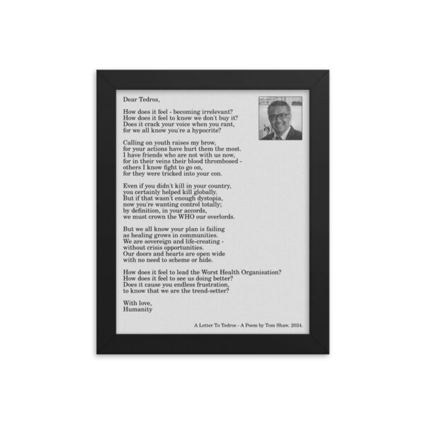 A Letter To Tedros - High-Quality Framed Print