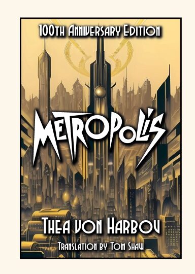 Metropolis - 100th Anniversary Edition